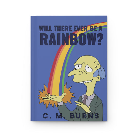 Will There Ever Be a Rainbow?